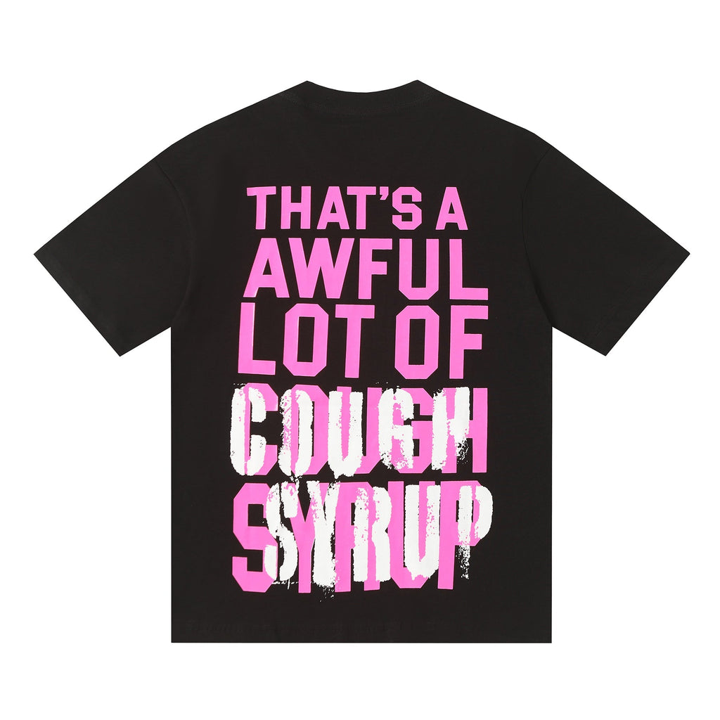 That's A Awful Lot Of Cough Syrup T-Shirt